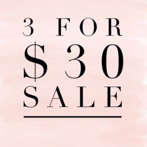 ‼️3/$30 SALE!!‼️
